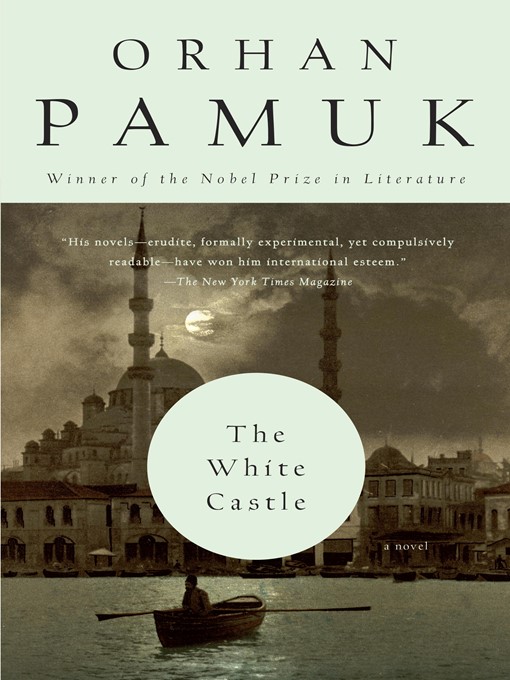 Orhan Pamuk创作的The White Castle作品的详细信息 - 可供借阅